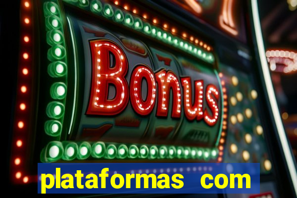 plataformas com bonus de registro